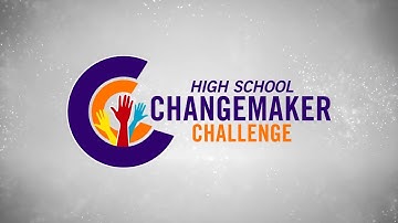 2023 High School Changemaker Challenge