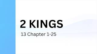 2 Kings Chapter 13 | Holy Bible - Indian Sign Language Version (ISLV)