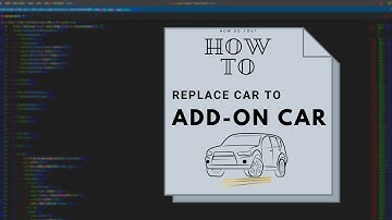 FIVEM - HOW TO: REPLACE CAR TO ADD-ON CAR - CAR DEV
