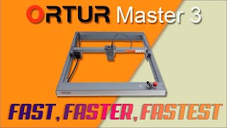 Ortur Master 3 - ¿La más rápida?