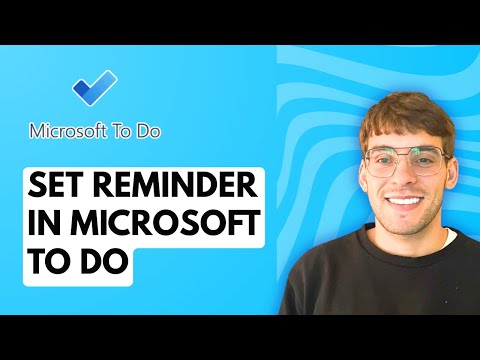 How to Set Reminder in Microsoft To Do [2026 Full Guide]