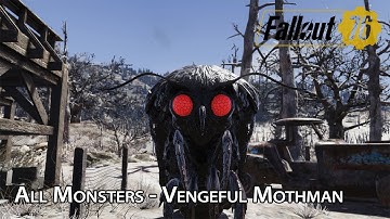 Fallout 76 - All Monsters - Vengeful Mothman