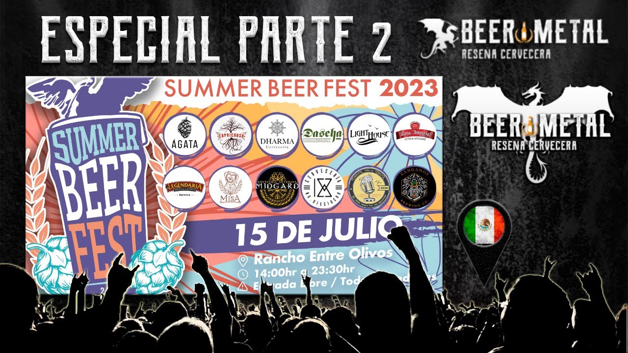 Especial Summer Beer Fest 2023, Parte 02 YouTube
