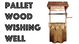 Pallet Wood Wishing Well || Wedding Card Collection Box This wishing well was made for my friends for their wedding day. They gave me one photo for guidance but left it to me to design ...