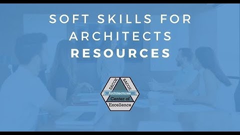 Soft Skills for Architects: Overview