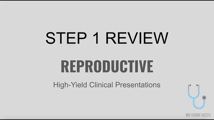 USMLE STEP 1 HIGH YIELD REPRO | MED STUDENT SUCCESS