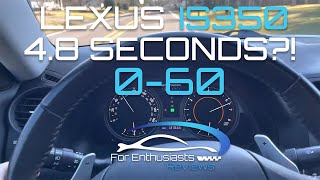 2010 Lexus Is350 0-60 4.8 Seconds