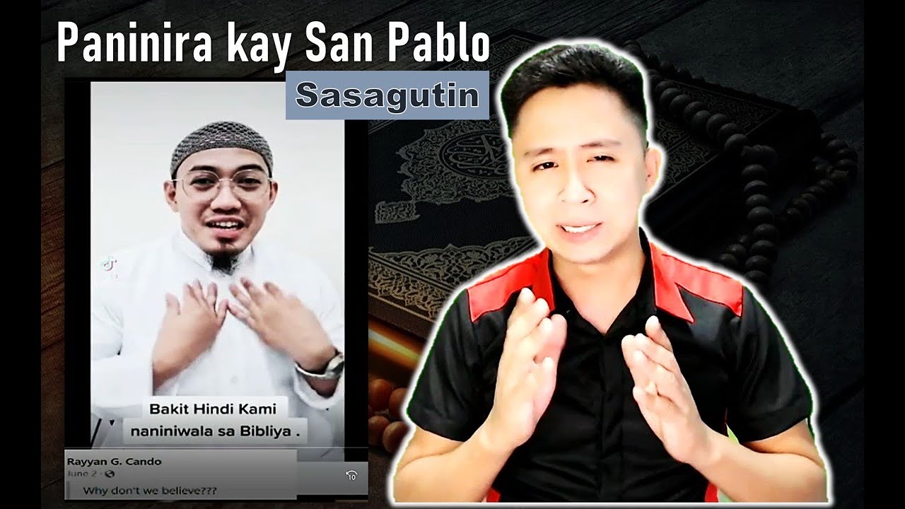 Paninira ng isang Muslim kay San Pablo, sasagutin.. ll Mr. Curious Catholic