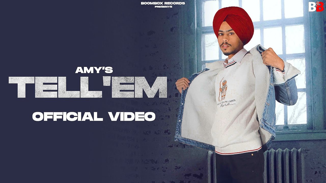 Tell 'Em (Official Video) | Amy | Pixy | Latest Punjabi Songs 2022