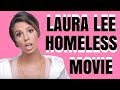 LAURA LEE HOMELESS VIDEO