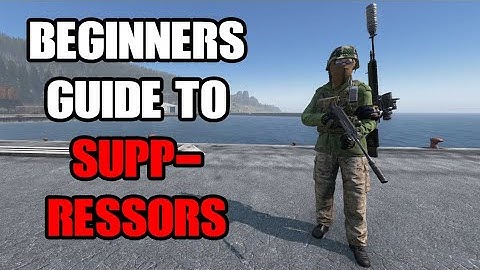 Silencers & Suppressors DayZ Beginners Guide: What Type Of Guns & Weapons Do They Fit, How To Make