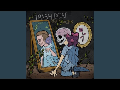 Eleven - Trash Boat