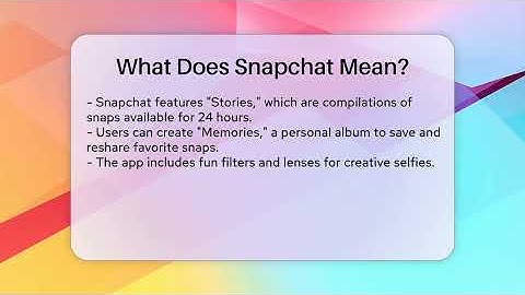 What Does Snapchat Mean? - Everyday-Networking