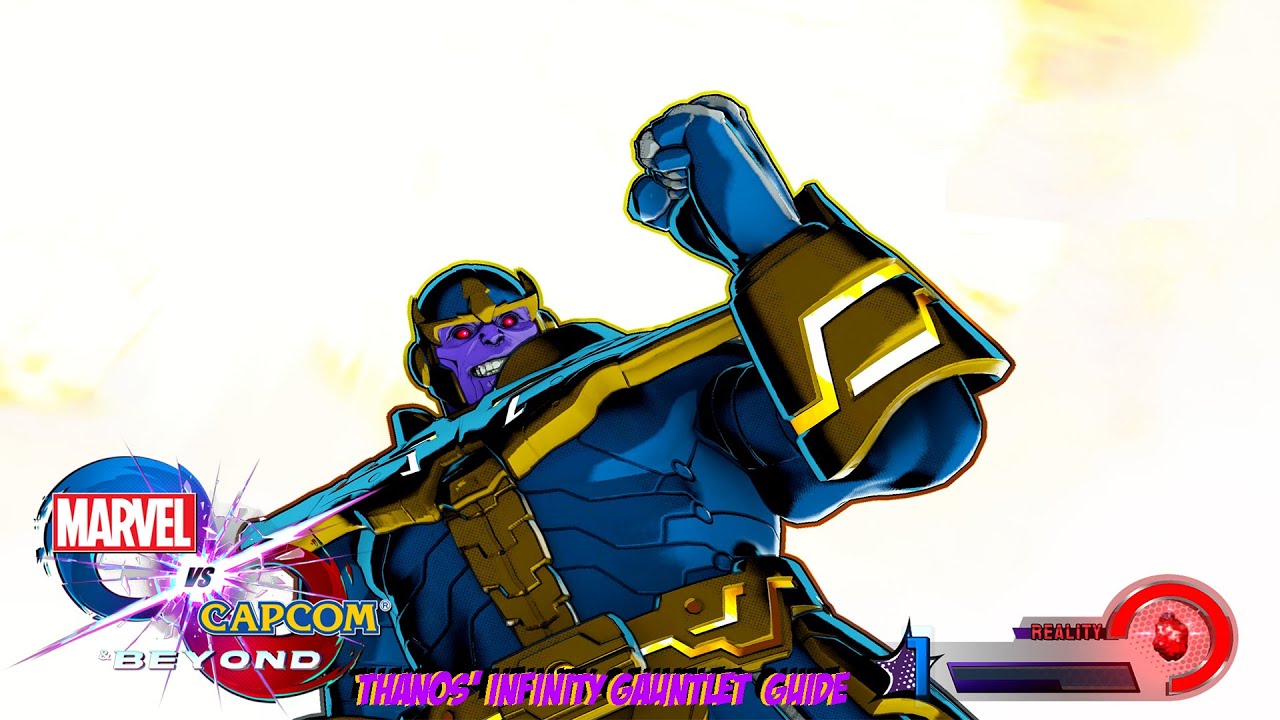 Marvel vs Capcom: Infinite And Beyond Guide: Thanos' Infinity Gauntlet ...