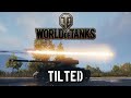 World of Tanks - Tilted