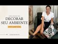 Aprenda a decorar sua casa com almofadas - Dicas incríveis!