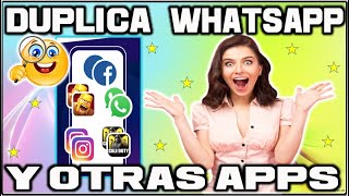 DUPLICA TU WHATSAPP PARA TENER DOS CUENTAS 😱💥 DUPLICA CUALQUIER APP 2026✅ screenshot 2