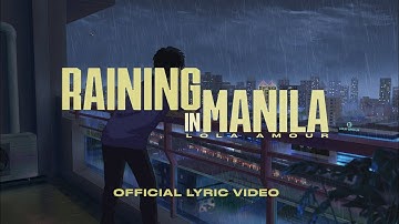 Lola Amour - Raining in Manila (Official Lyric Video)