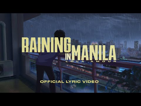 Lola Amour Raining in Manila Official Lyric Video