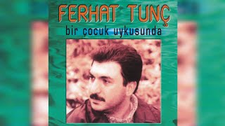 Ferhat Tunç Bir Çocuk Uykusunda albüm kapakları