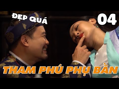 PHIM CỔ TRANG 2023 – THAM PHÚ PHỤ BẦN PHẦN 4 | TRỌN BỘ PHIM CỔ TRANG CỔ TÍCH VIỆT NAM HAY NHẤT THVL mới nhất 2023