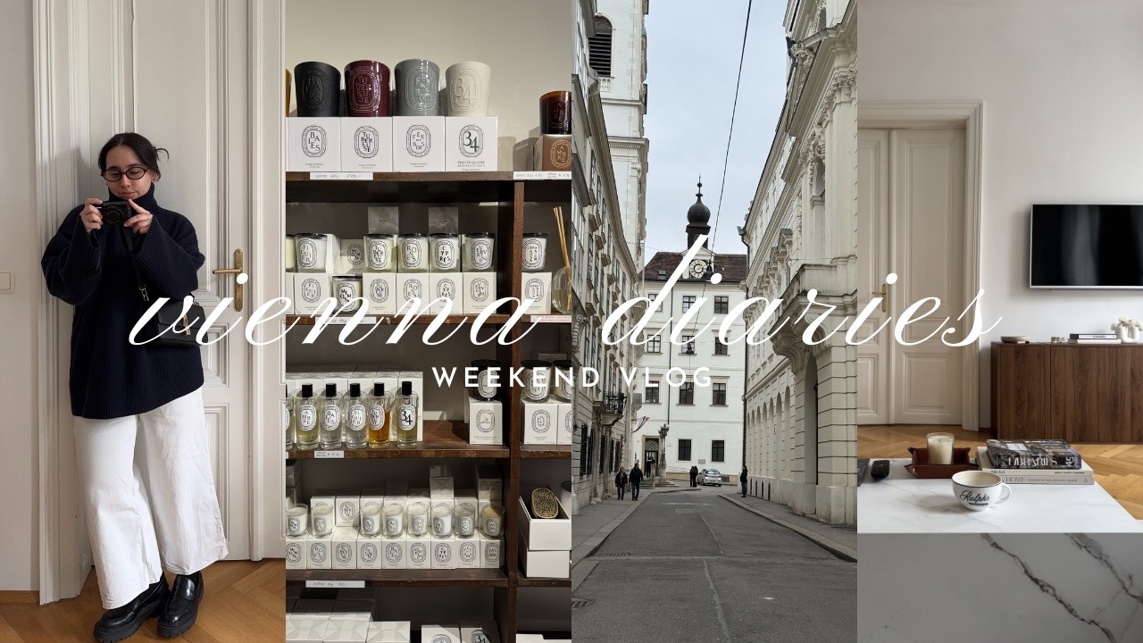 mein erster vlog: a slow weekend living in vienna