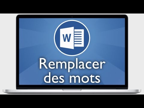 Vidéo: Comment Remplacer Un Mot Dans Tout Le Texte Dans Word