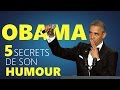 OBAMA : Ses 5 SECRETS pour avoir de l'HUMOUR ! - Orateurs à succès