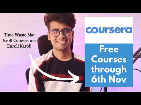 Coursera Providing Its Courses for Free Till 6th Nov | How to Get Coursera Courses for free🔥🔥