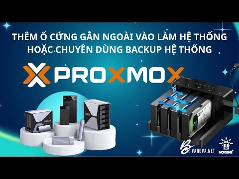 Kết nối ổ cứng gắn ngoài để sử dụng hoặc làm Bakup