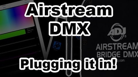 Airstream Bridge Tutorials -  Plugging it In