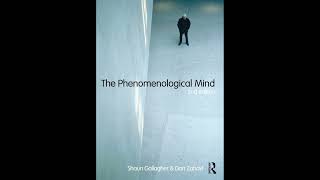 [204] The Phenomenological Mind By Shaun Gallagher & Dan Zahavi