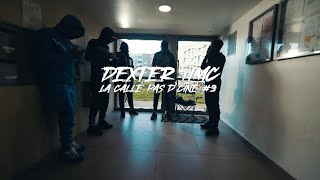 Dexter HMC - La Caillé Pas D’Ciné #3 [IGTV 3] (Clip Officiel)