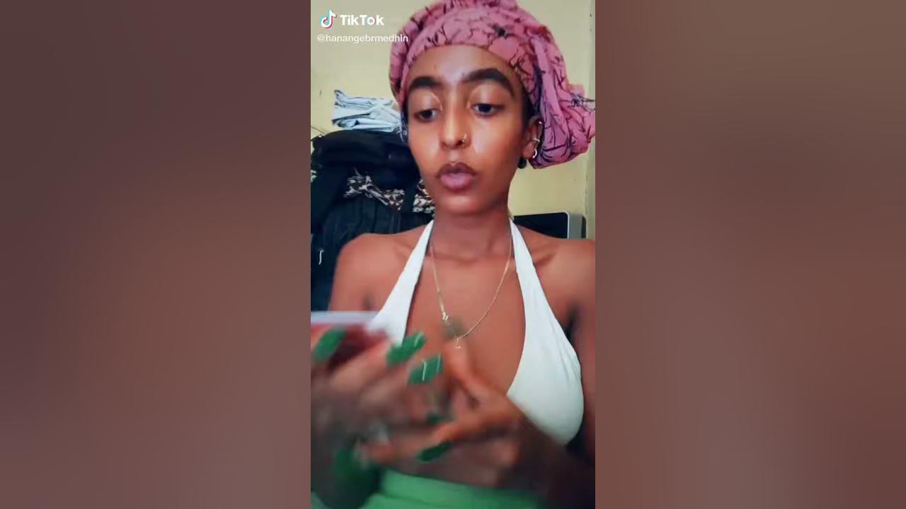 Eritrean Sexy Tiktok Compilation Youtube