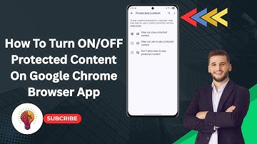 How To Turn ON/OFF Protected Content on Google Chrome Browser App (2025) – Easy Step-by-Step Guide!