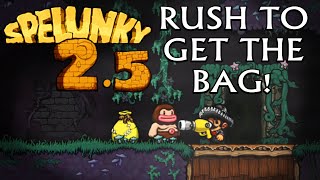 You Will Die IRL (In SPELUNKY 2.5)