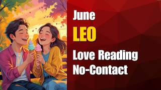 Leo (Singh) No Contact 😞| Separation Love Reading | End of June 2026