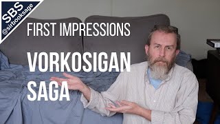 Vorkosigan Saga | First Impressions