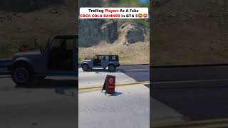 Trolling Players As A FakeCOCA COLA BANNER In GTA 5😂😂#gtaviral #gtaonline #gta5online #gta6