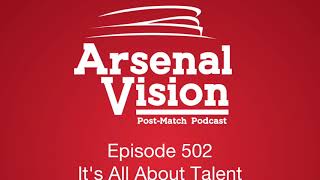 Episode 502 - It’s All About Talent