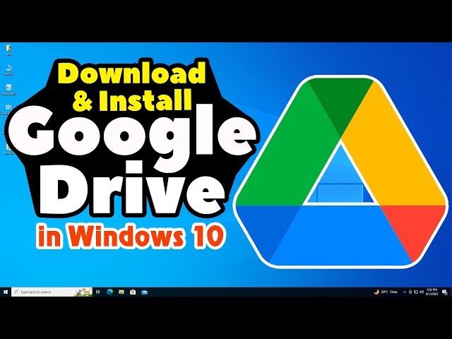 How to Download And Install Google Drive in Windows 10 PC or Laptop class=