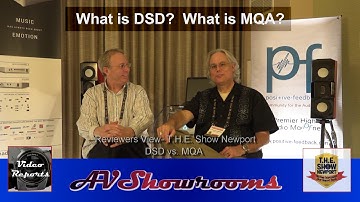 Reviewers View, DSD vs. MQA, The NADAC, David Robinson, Peter Breuninger, THE Show Newport Pt 1