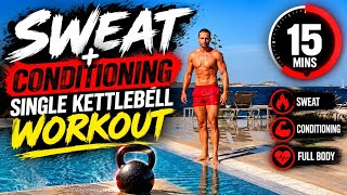 15-Minute Kettlebell Workout That Will Make You SWEAT 🔥 | Full Body Conditioning