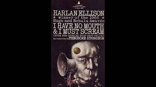 I Have No Mouth, and I Must Scream - FULL Audiobook (Harlan Ellison Version) screenshot 3