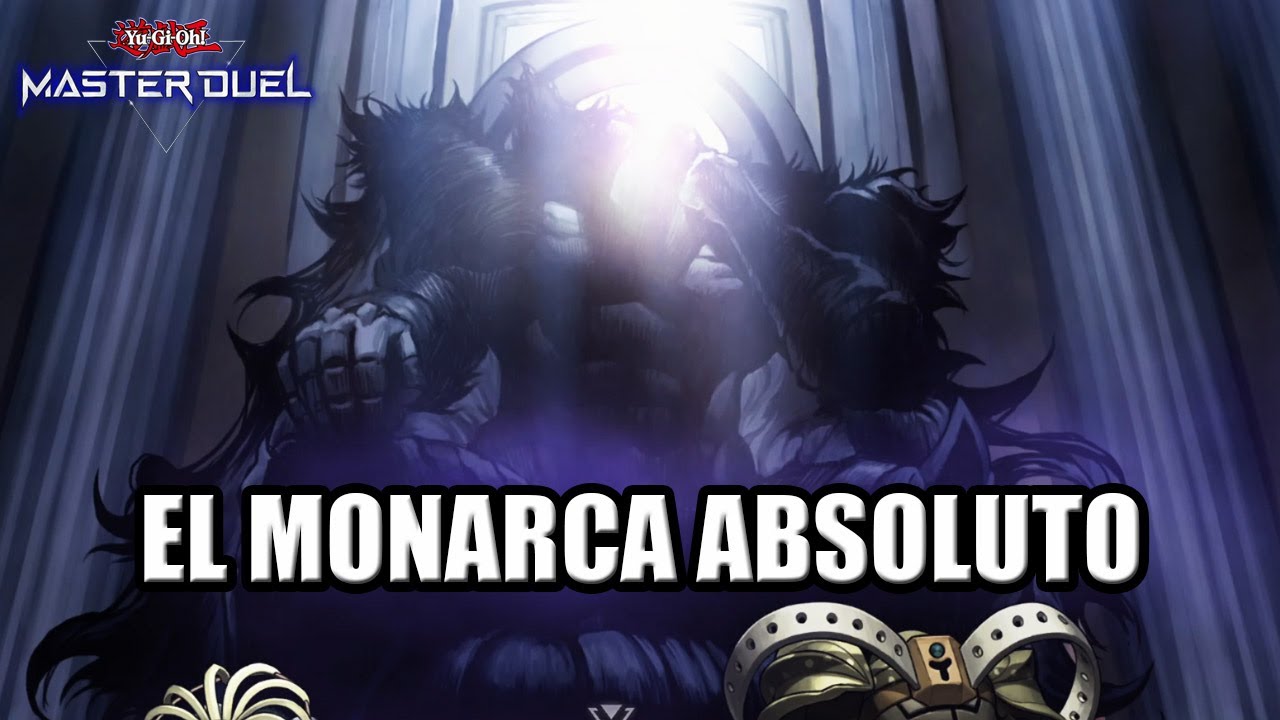 EL MONARCA ABSOLUTO | Yu-Gi-Oh! (Lore) | Historia tras las Cartas - YouTube