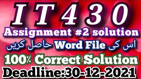 it430 assignment 2 solution 2021 |#IT430assignment2solution2021 100%#CorrectSolution @mnheroboss9969