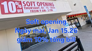 Hot nhất, ngày mai Jan 15. 26 tiệm soft opening, giảm 10% cho tổng bill screenshot 2