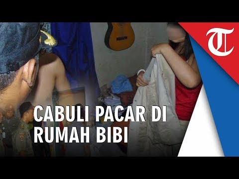 Pemuda Nekat Cabuli Pacarnya di Samping Kamar Bibinya, Terdengar dan Kepergok saat Sedang Asyik