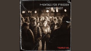 Montags für Frieden und Freiheit (Remastered)