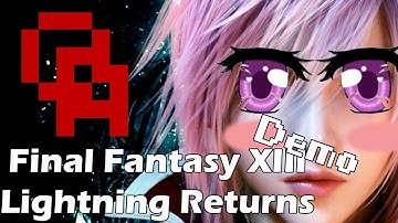 [Single & Lonely] Lightning Returns: Final Fantasy XIII (Demo) | Episode 0 (Commentary) [Let